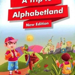 کتاب A Trip To Alphabetland New Edition