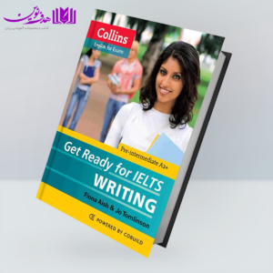 کتاب Collins Get Ready For IELTS Writing