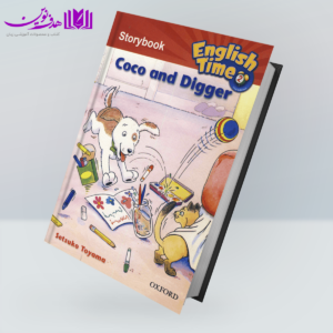 کتاب English Time Storybook 2: Coco and Digger