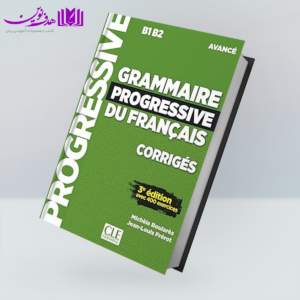 کتاب Grammaire Progressive du Français Niveau Avancé Corrigés 3ed