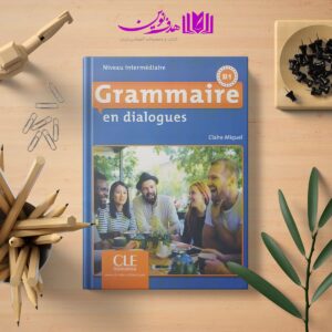 Grammaire en dialogues B1 05 min
