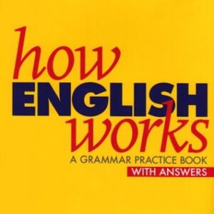 کتاب How English Works a Grammar Practice Book