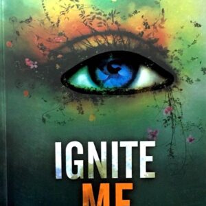 Ignite Me