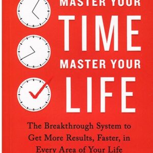 کتاب Master Your Time Master Your Life
