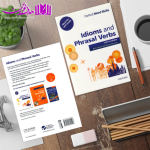 Oxford Word Skills Idioms and Phrasal Verbs Intermediate 3