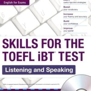 کتاب Skills for the TOEFL IBT Test Listening and Speaking