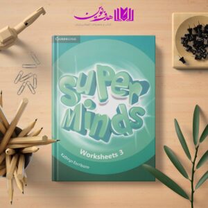 کتاب Worksheet Super Minds 3 5 Worksheet Super Minds 3 05 min 1
