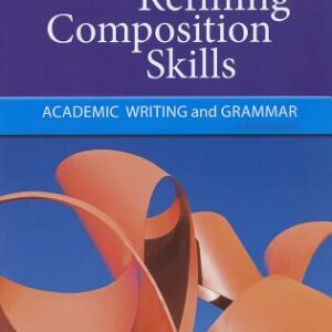 کتاب Refining Composition Skills Academic Writing and Grammar 6th