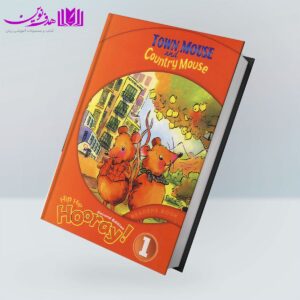 کتاب Hip Hip Hooray Reader's 1: Town Mouse and Country Mouse