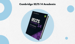 Cambridge IELTS 14 Academic
