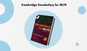  Cambridge Vocabulary for IELTS