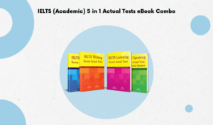 IELTS (Academic) 5 in 1 Actual Tests eBook Combo